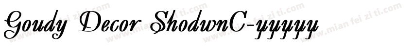 Goudy Decor ShodwnC字体转换